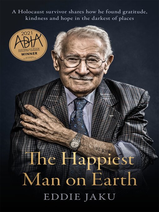 Title details for The Happiest Man on Earth by Eddie Jaku - Available